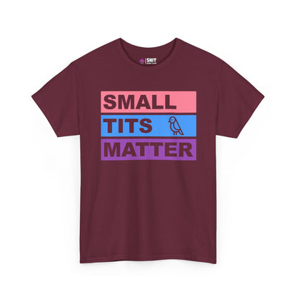 "Small Tits Matter" Tee - Shit Shirt Club 