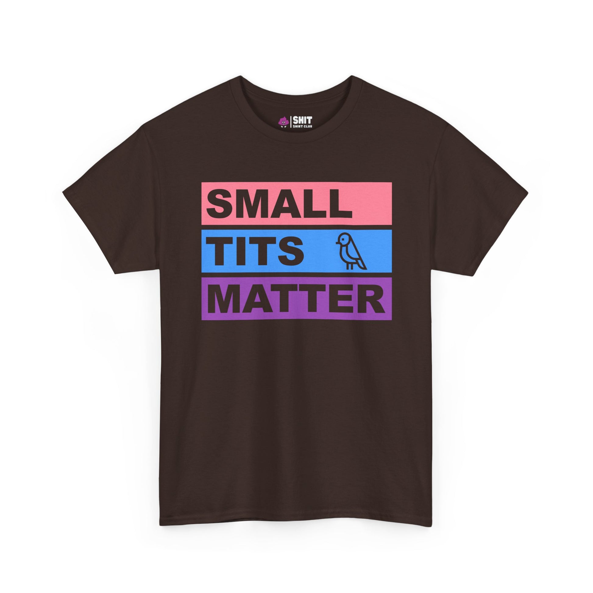 "Small Tits Matter" Tee - Shit Shirt Club 
