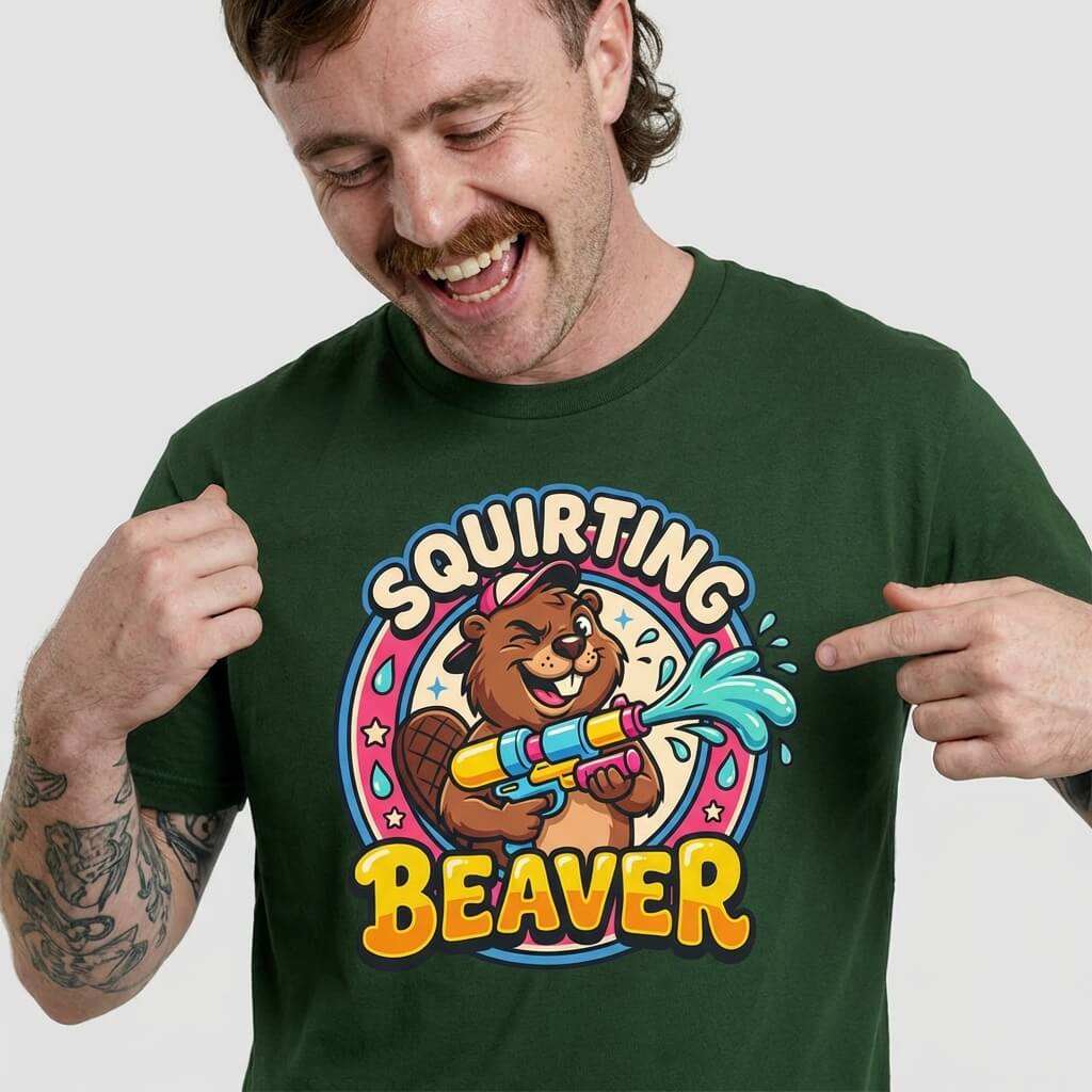 Squirting Beaver Tee - Shit Shirt Club 