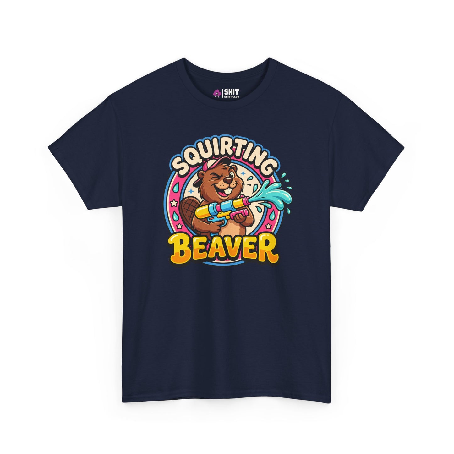 Squirting Beaver Tee - Shit Shirt Club 