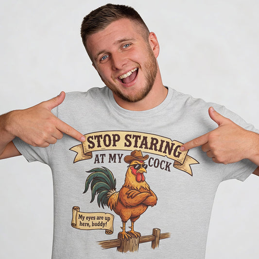 Stop Staring at My Cock Stag Do Tee - Shit Shirt Club 