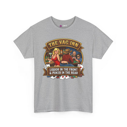 The Vag Inn "Liquor in the Front & Poker in the Rear" Tee - Shit Shirt Club 