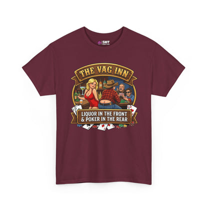 The Vag Inn "Liquor in the Front & Poker in the Rear" Tee - Shit Shirt Club 