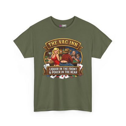 The Vag Inn "Liquor in the Front & Poker in the Rear" Tee - Shit Shirt Club 