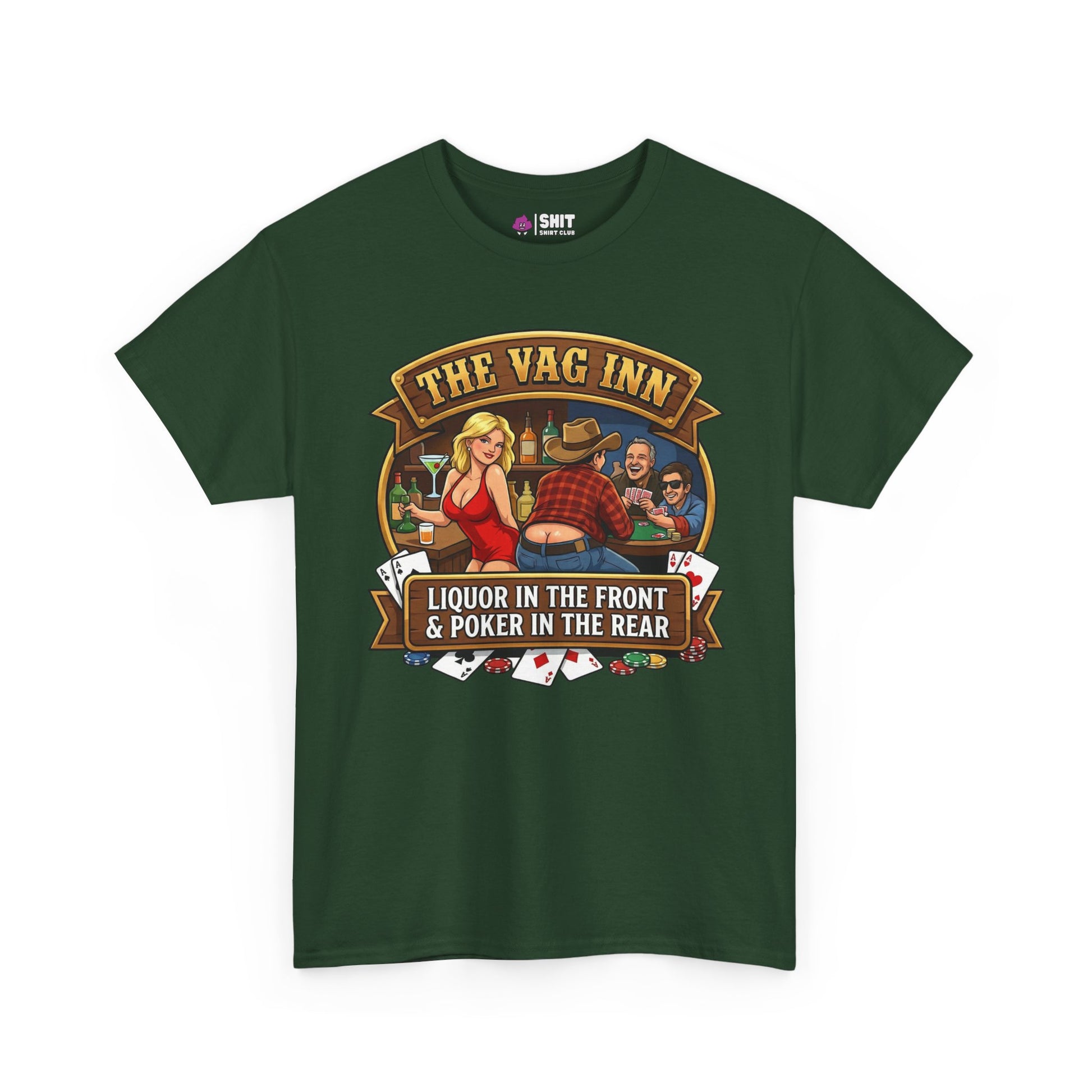 The Vag Inn "Liquor in the Front & Poker in the Rear" Tee - Shit Shirt Club 
