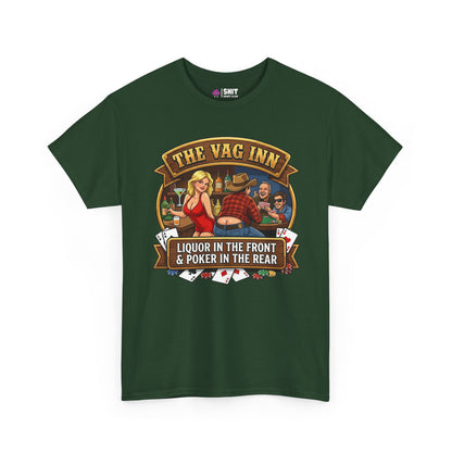 The Vag Inn "Liquor in the Front & Poker in the Rear" Tee - Shit Shirt Club 