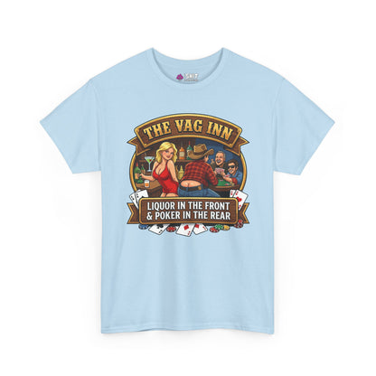 The Vag Inn "Liquor in the Front & Poker in the Rear" Tee - Shit Shirt Club 