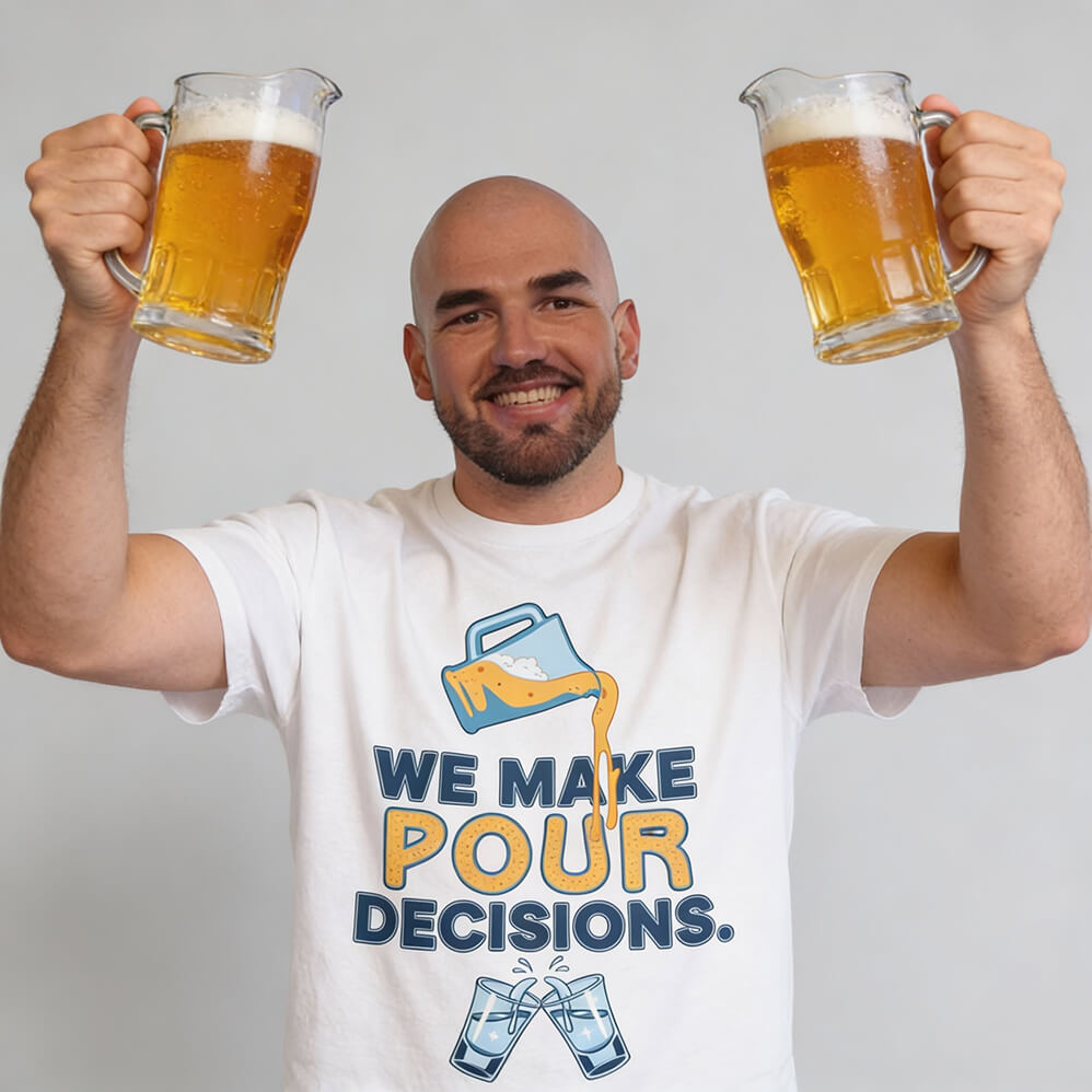 We Make Pour Decisions Tee - Shit Shirt Club 