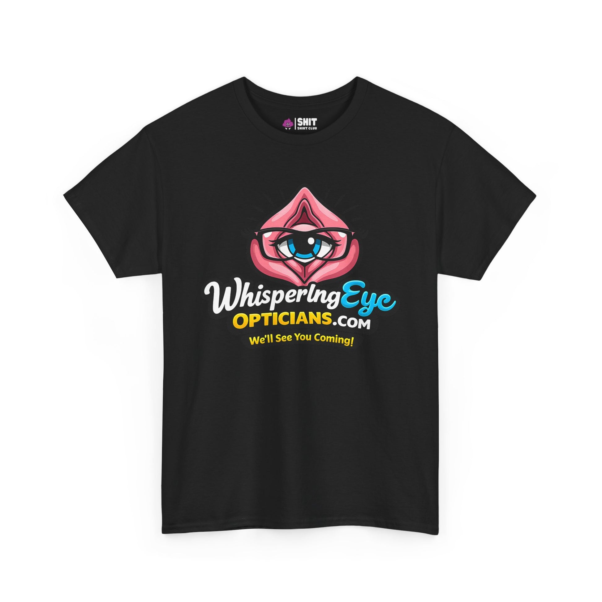 Whispering Eye Opticians Logo Tee (We'll See You Coming!) - Shit Shirt Club 